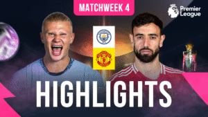 EPL Matchweek 4 - Watch Manchester City vs Manchester United Full Match Highlights, in HD only on myco!